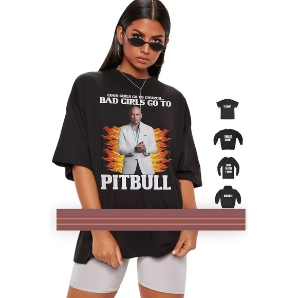 Other - Pitbull Shirt Good Girls Go To Church Bad Girls Go To Pitbull Shirt